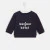 Baby slogan sweatshirt